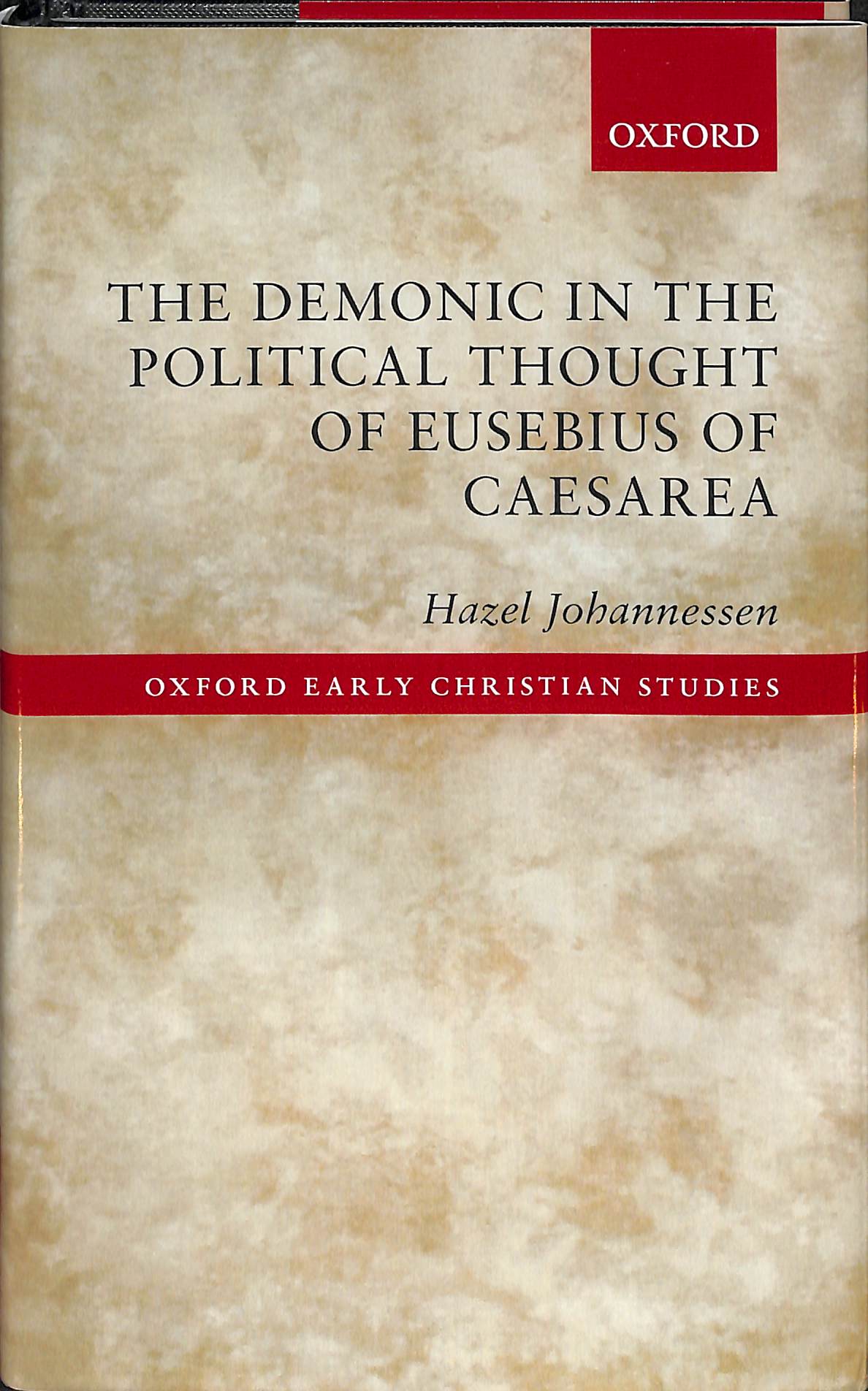 The Demonic in the Political Thought of Eusebius of Caesarea