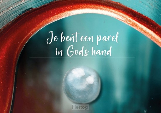 Je bent een parel in Gods hand - kaart - 65503217