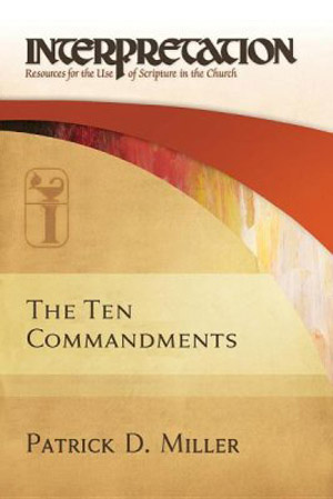 INTERPRETATION: The Ten Commandments