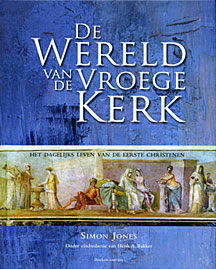 De wereld van de vroege kerk