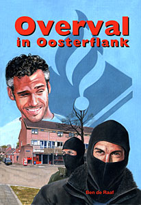 Overval in Oosterflank - deel 11