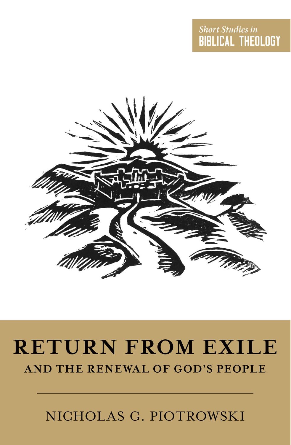 SSBT: Return from Exile and the Renewal of God's People