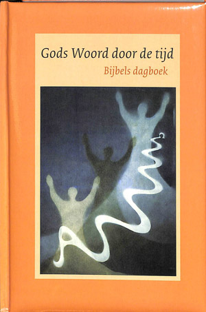 Gods Woord door de tijd