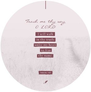 Teach me thy way - muurcirkel 25 cm.