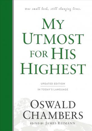 My Utmost for His Highest (updated)