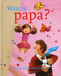 Waar is papa?