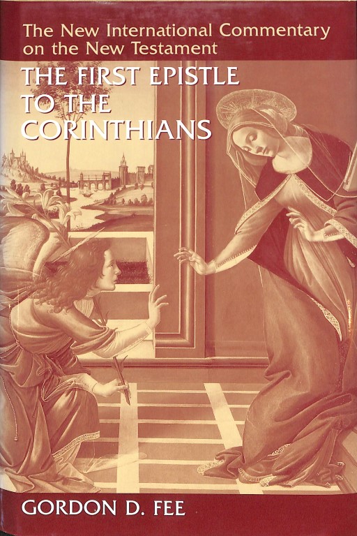NICNT: The First Epistle to the Corinthians (2e hands)