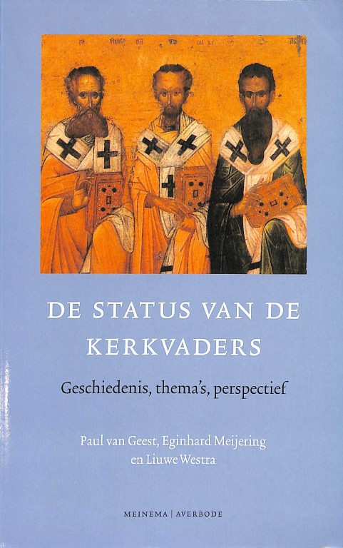 De status van de kerkvaders (2e hands)