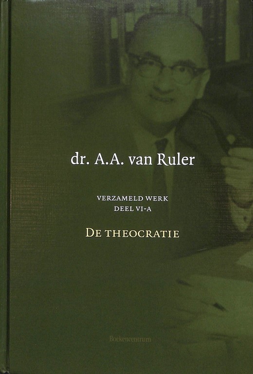 Verzameld werk 6A - De theocratie (2e hands)