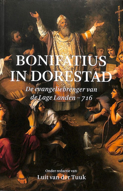 Bonifatius in Dorestad (2e hands)