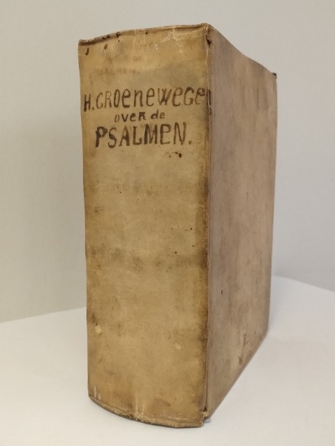 Davids harpe, ofte, ont-ledinge, en verklaringe van alle de Psalmen des coninkliken prophete Davids.