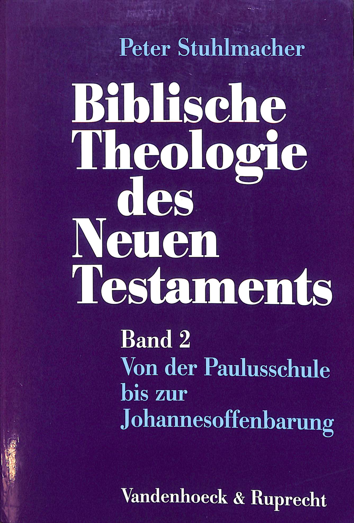 Biblische Theologie des Neuen Testaments (Band 2) (2e hands) 9783525535967A