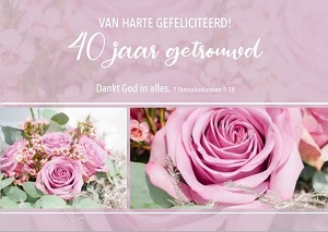 Van harte gefeliciteerd! 40 jaar getrouwd - wenskaart Bijbeltekst SV