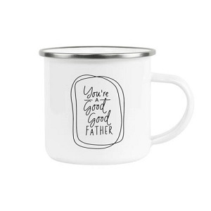 You're a good good father - emaille mok