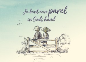 Je bent een parel in Gods hand - kaart