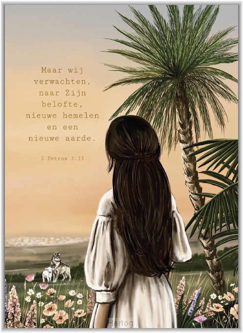 Maar wij verwachten, naar Zijn belofte - poster A4