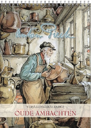 Oude Ambachten - verjaardagskalender Anton Pieck