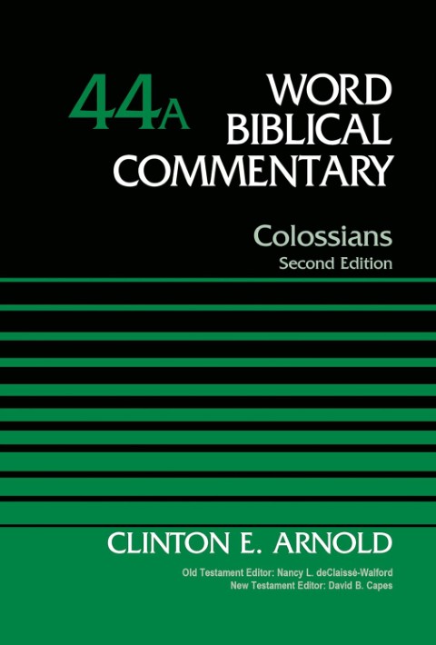 WBC 44A: Colossians, Second Edition