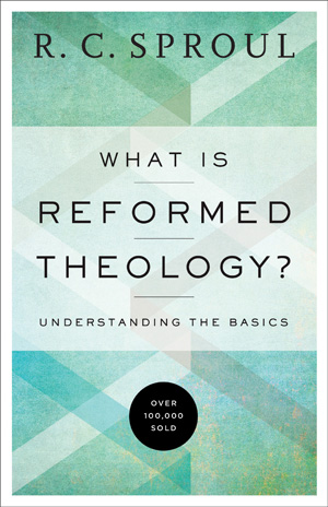 What is Reformed Theology?