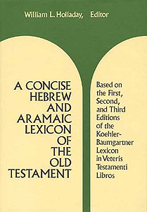 A Concise Hebrew and Aramaic Lexicon of the Old Te