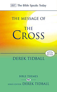BST: The Message of the Cross