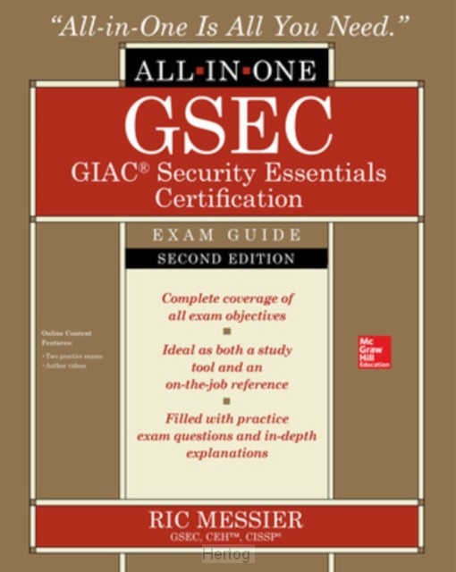 GSEC GIAC Security Essentials Certification All-in-One Exam Guide, Second Edition