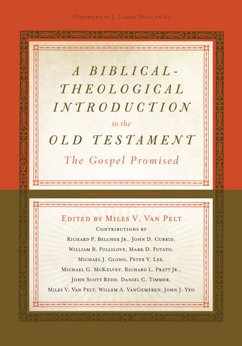 A Biblical-theological Introduction to the Old Testament