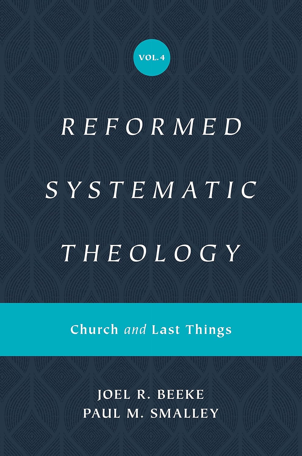 RST 04: Church and Last Things