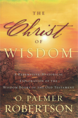 The Christ of Wisdom