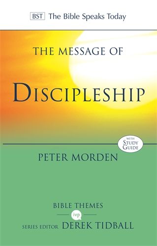 BST: The Message of Discipleship