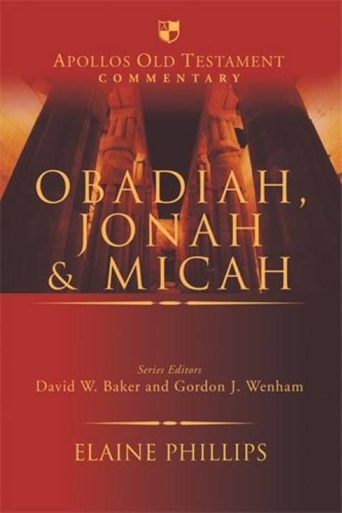 AOTC 23: Obadiah, Jonah and Micah