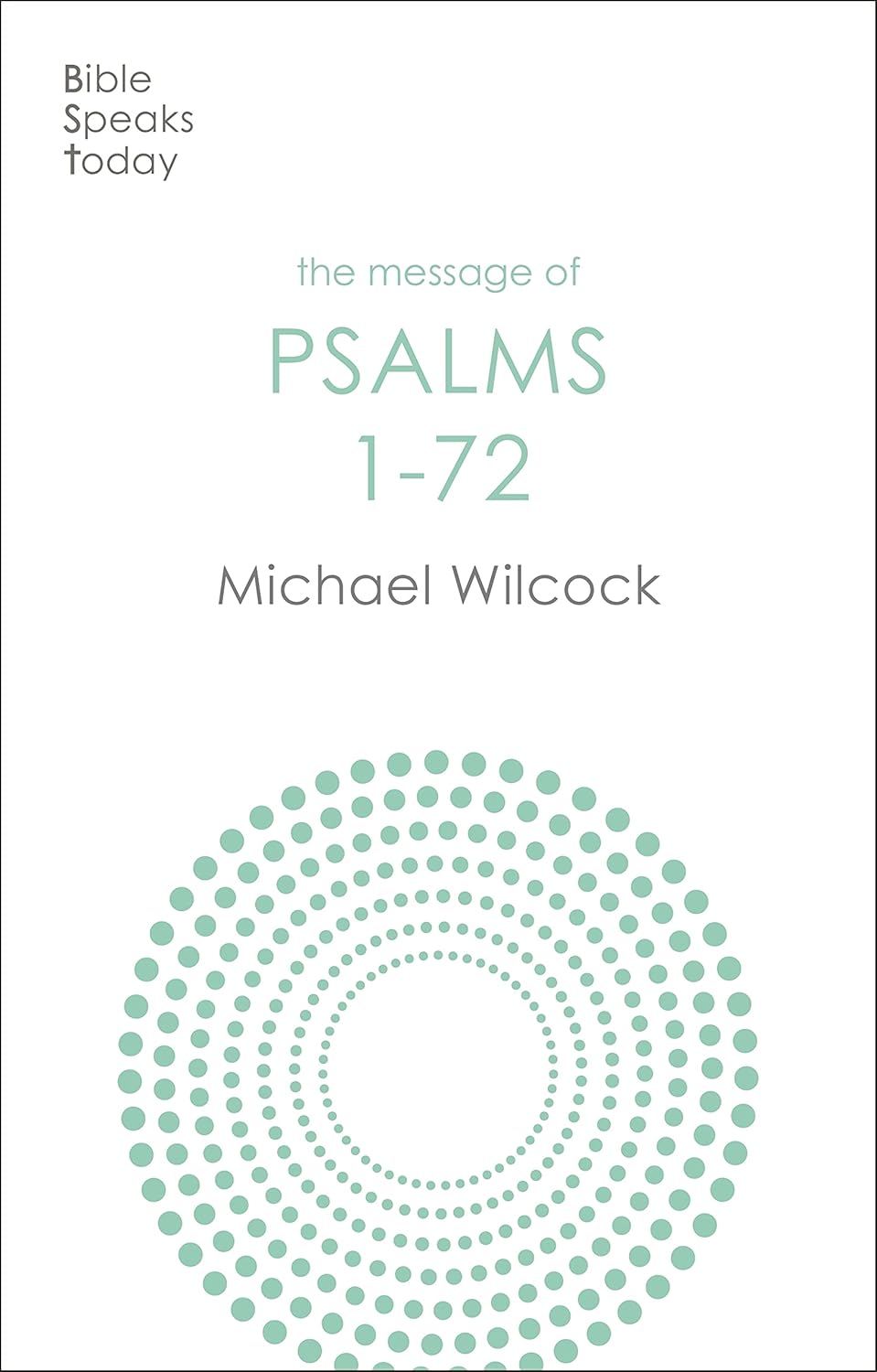 BST: Psalms 1 - 72