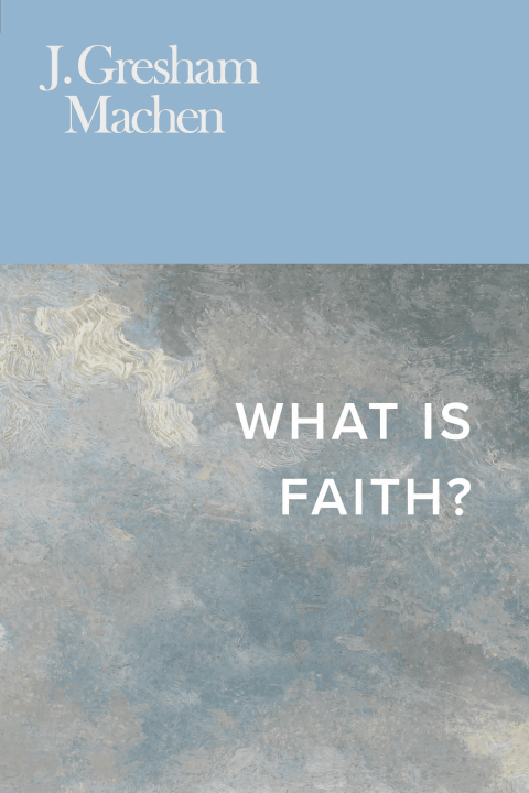 What Is Faith?