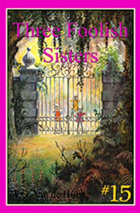SCL 15: Three Foolish Sisters