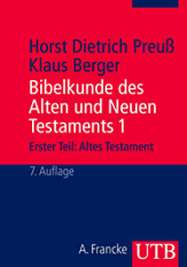Bibelkunde des Alten und Neuen Testaments, vol. 1