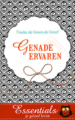 Genade ervaren - deel 5