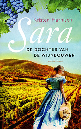 Sara de dochter van de wijnbouwer