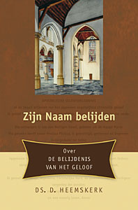 Zijn Naam belijden
