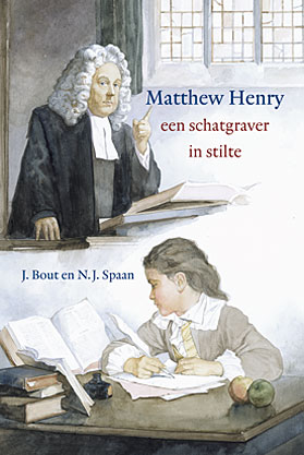 Matthew Henry, een schatgraver in stilte