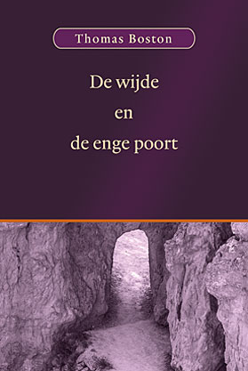 De wijde en de enge poort