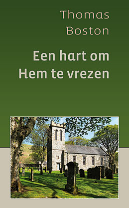Een hart om Hem te vrezen