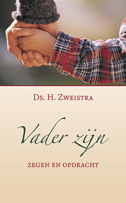 Vader zijn - zegen en opdracht
