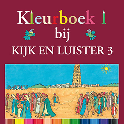 Kleurboek 1 bij Kijk en luister 3