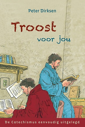 Troost voor jou - de Catechismus eenvoudig uitgelegd