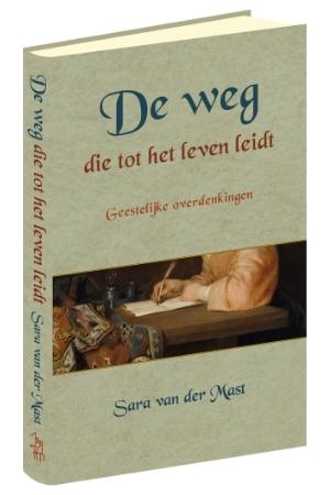 De weg die tot het leven leidt