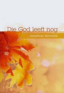 Die God leeft nog