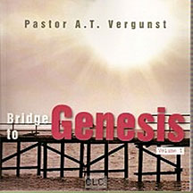 Bridge to Genesis, vol. 1
