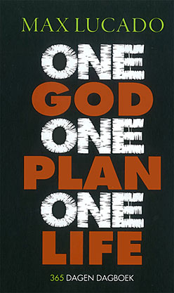 One God One Plan One Life