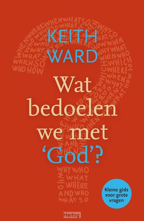 Wat bedoelen we met 'God'?