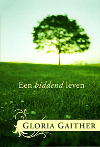 Een biddend leven